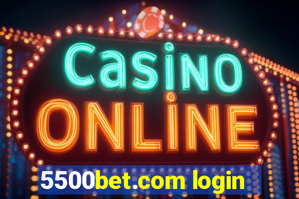 5500bet.com login